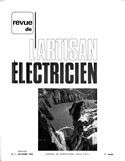 1965 Publication du n° 1 du mensuel “Revue de l’Artisan Electricien”