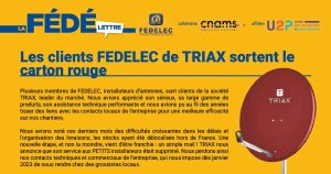 Les clients FEDELEC de TRIAX sortent le carton rouge