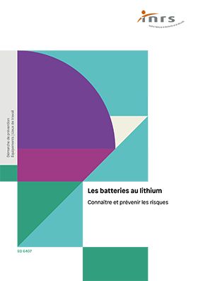 Les batteries au lithium
Connaître et prévenir les risques
