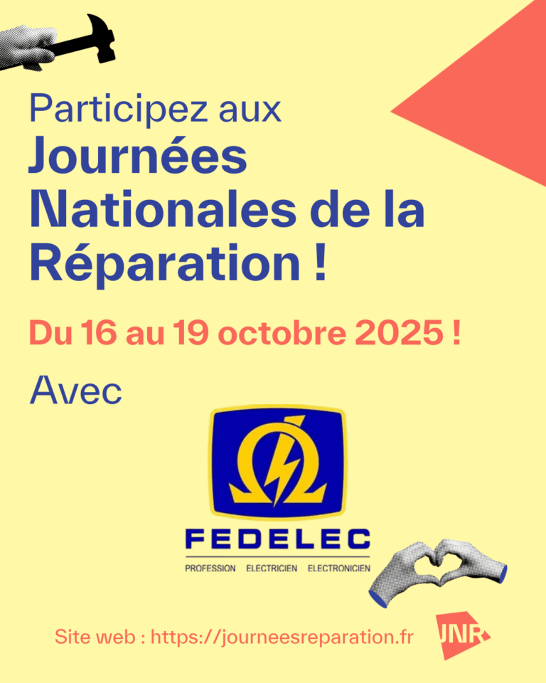 Journées Nationales de la Réparation 2025 FEDELEC