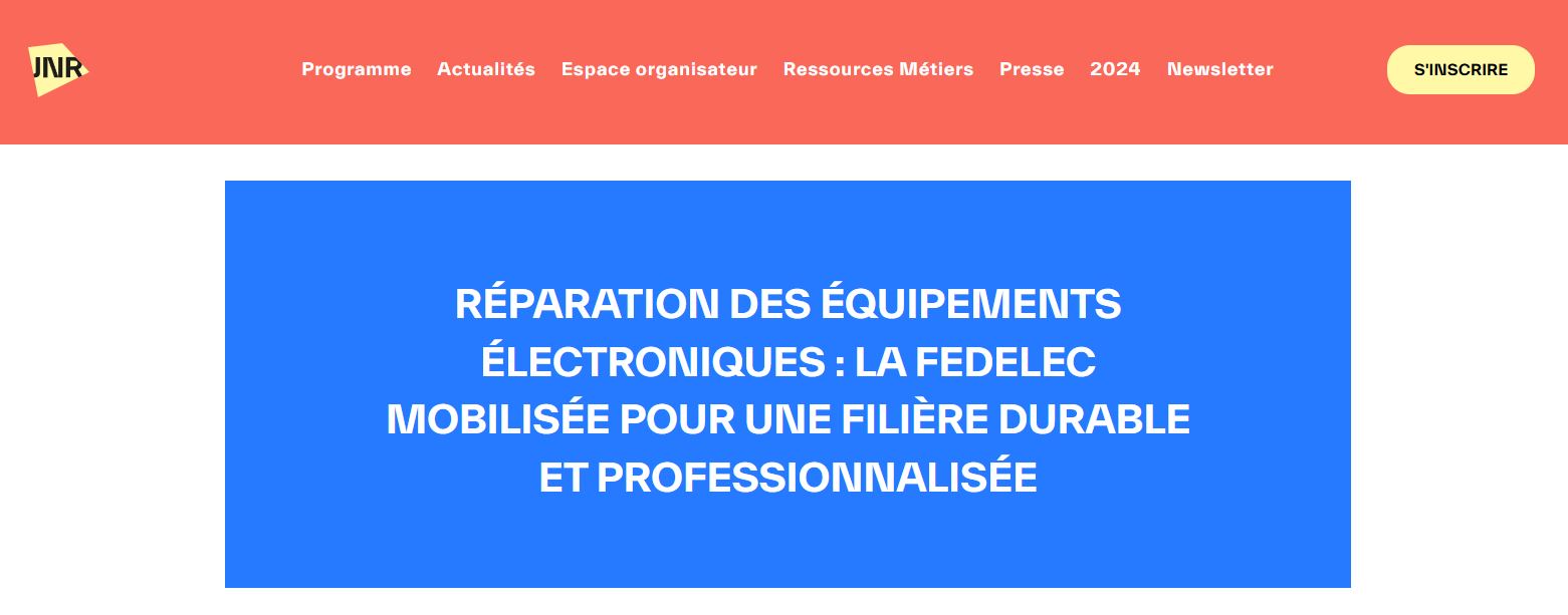 MAKE.ORG - RÉPARATION DES ÉQUIPEMENTS ÉLECTRONIQUES : LA FEDELEC MOBILISÉE POUR UNE FILIÈRE DURABLE ET PROFESSIONNALISÉE