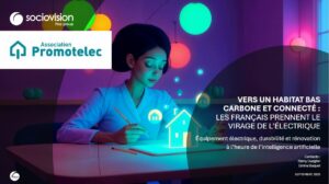 Vers un habitat bas carbone et connecté : les Français prennent le virage de l’électrique, mais quels défis pour les artisans et les entreprises locales ?