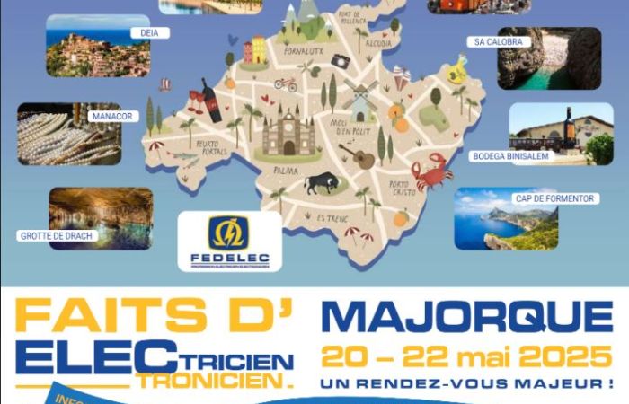 Congrès FEDELEC - FAITS D'ELEC - Du 20 – 22 mai 2025 UN RENDEZ-VOUS MAJEUR !