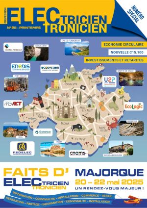 Au sommaire : FAFCEA, Edito du Président FEDELEC : FAITS D’ELEC 2025, MAAF PRO, ECOSYSTEM : Lancement du Fonds de Formation, SÉQUÉLEC : Les fiches Séquélec, un guide essentiel, ENEDIS, AG2R LA MONDIALE : Découvrez «Expertises», IBS, FAITS D’ELEC 2025, CONSUEL, DUCRETET, PREVACT , GARANCE : Oser l’impossible pour réinventer l’épargne, QUALIREPAR : La labellisation QualiRépar se réforme, ECOLOGIC, EDF : Mobilité électrique en entreprise, EI ELECTRONICS, CHAUVIN ARNOUX, CNAMS : « Je m’installe » by CNAMS, ASWO, L’OPCO COMMERCE, EDEN : Les synergies entre véhicule électrique et bâtiment, HAGER EXPLORE, COEDIS, SALONS 2025, SDS MARKET, PREVENTICA, AG2R LA MONDIALE